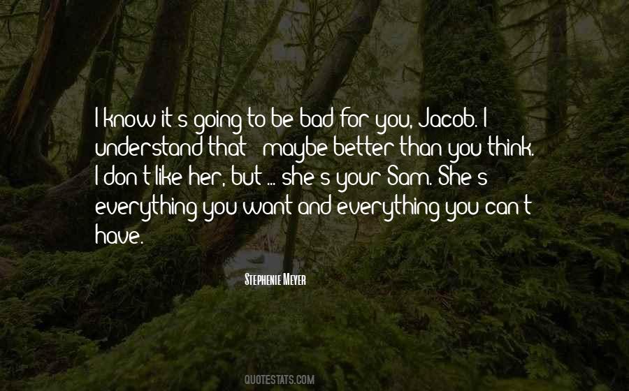 Better Than Love Quotes #115570