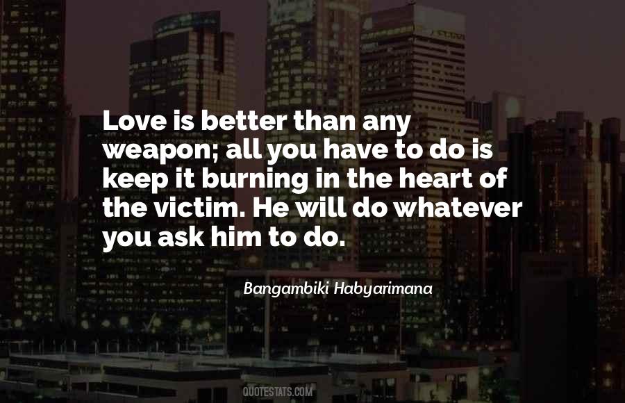 Better Than Love Quotes #158168