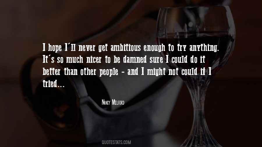 Better Than Quotes #1776184