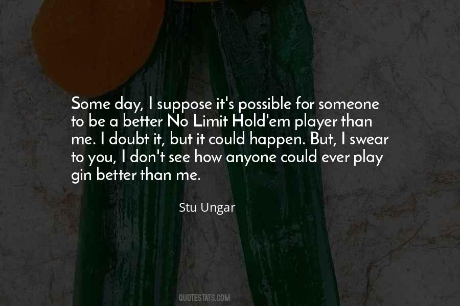 Better Than Quotes #1776956