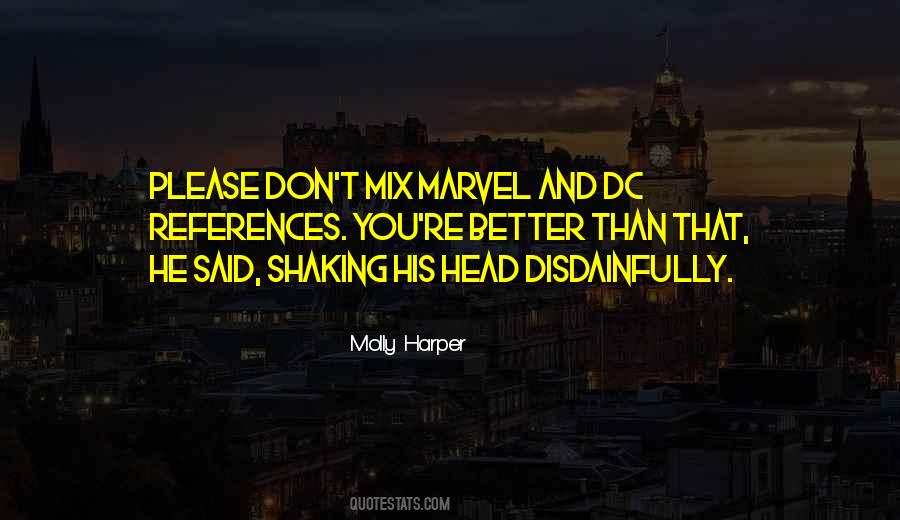 Better Than That Quotes #1014459