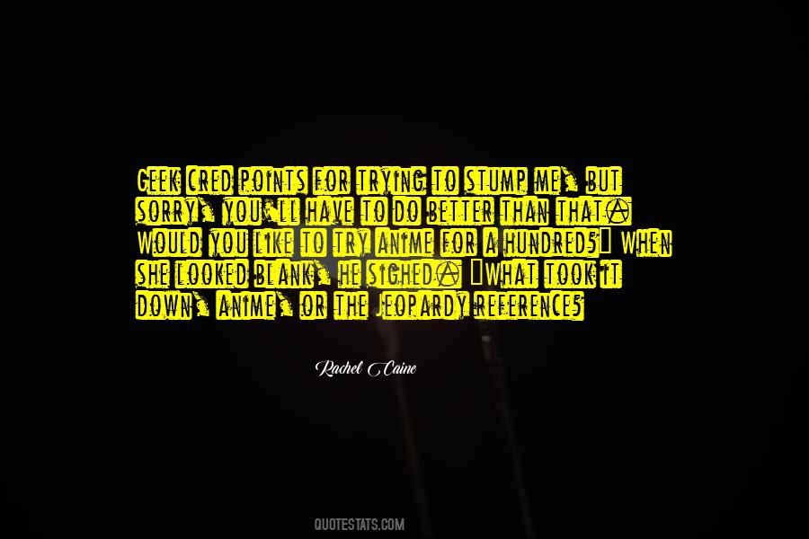 Better Than That Quotes #1332885