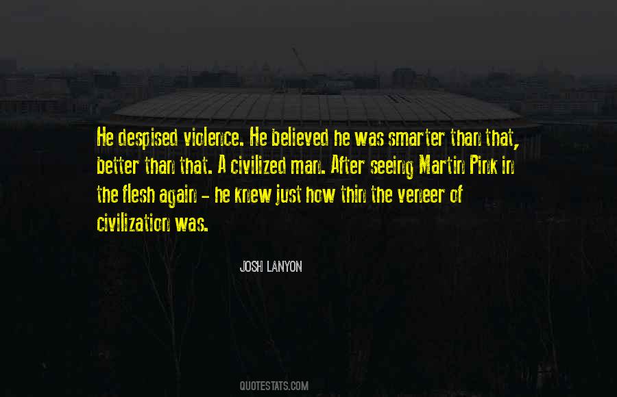 Better Than That Quotes #1405125