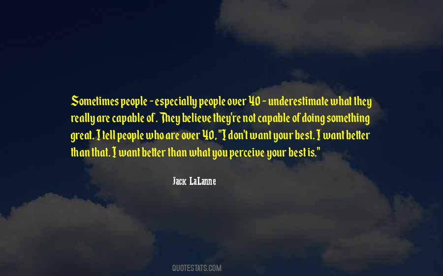 Better Than That Quotes #1503297