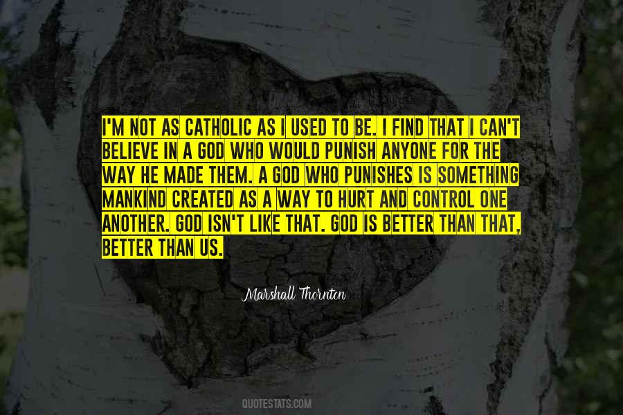 Better Than That Quotes #1630157