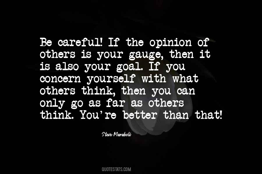 Better Than That Quotes #1639922