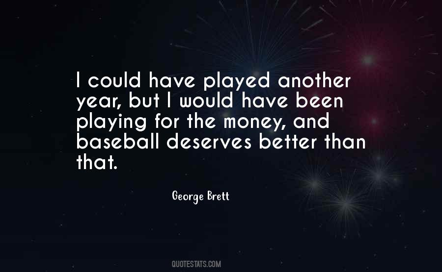 Better Than That Quotes #1688608