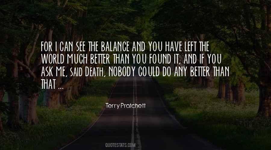 Better Than That Quotes #1715694