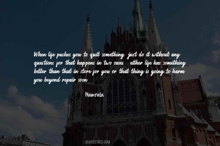 Better Than That Quotes #328078