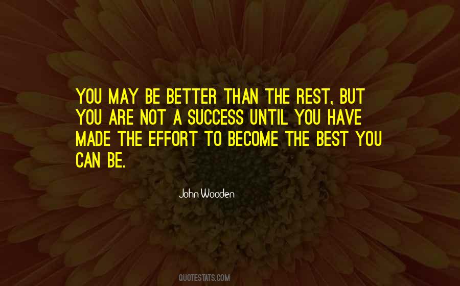 Better Than The Rest Quotes #1064775