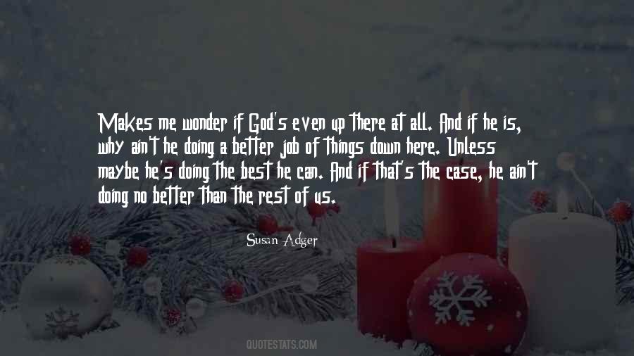 Better Than The Rest Quotes #1218830