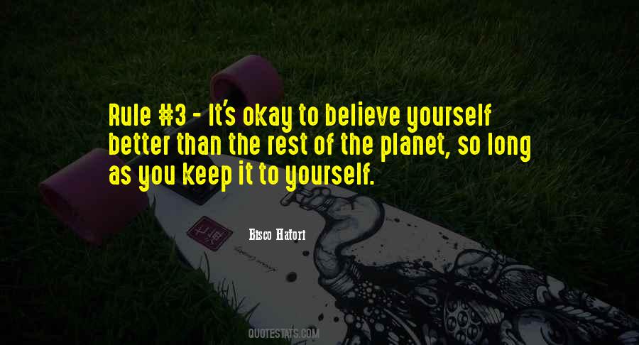 Better Than The Rest Quotes #1643595
