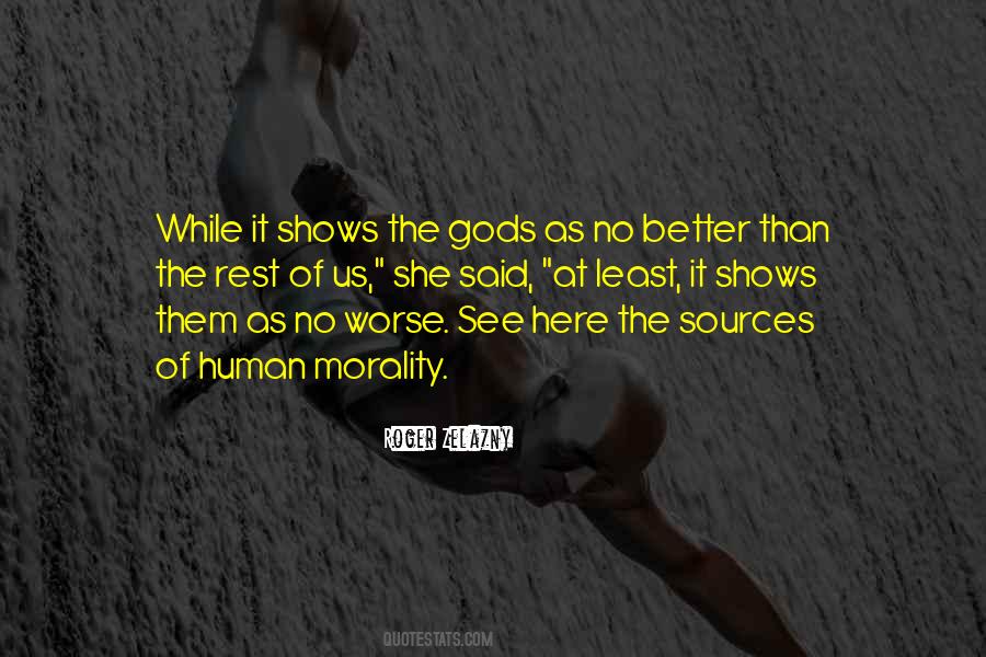 Better Than The Rest Quotes #1719429
