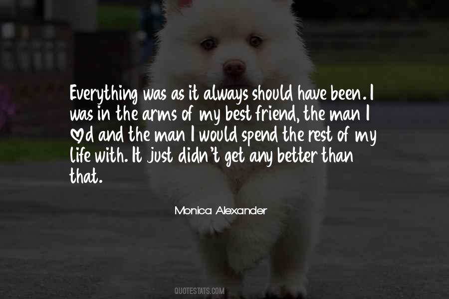 Better Than The Rest Quotes #342948