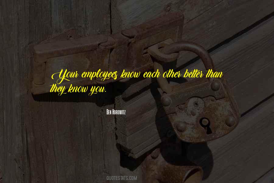 Better Than You Know Quotes #50690