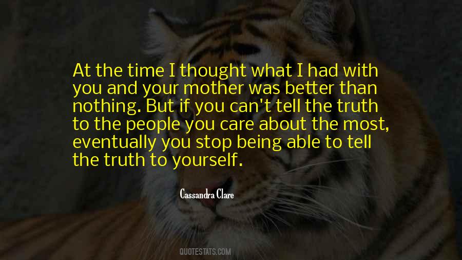 Better Than Yourself Quotes #329567