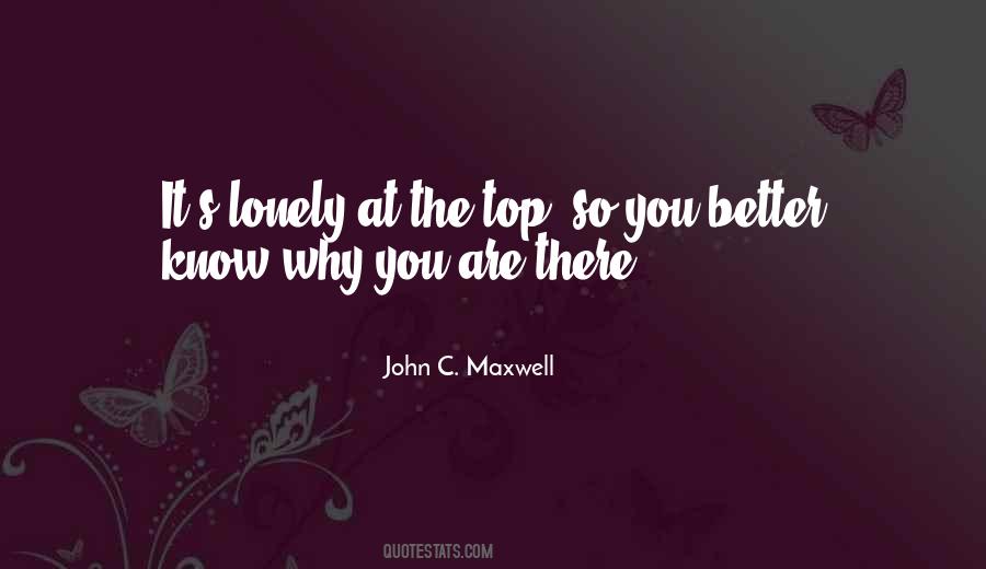Better To Be Lonely Quotes #1201686
