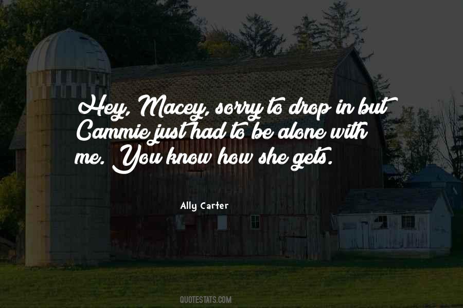 Quotes About Macey #862711