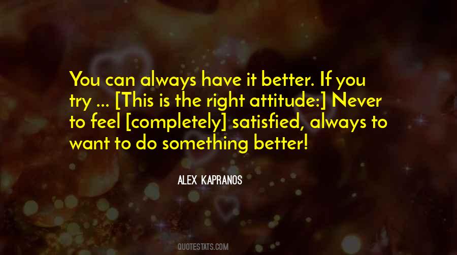 Better To Do Something Quotes #347736