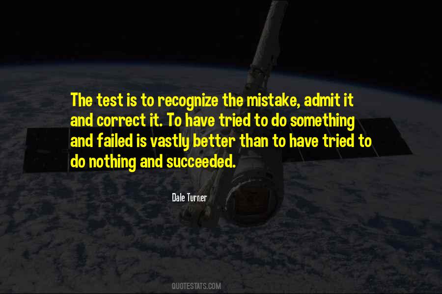 Better To Have Tried And Failed Quotes #74067