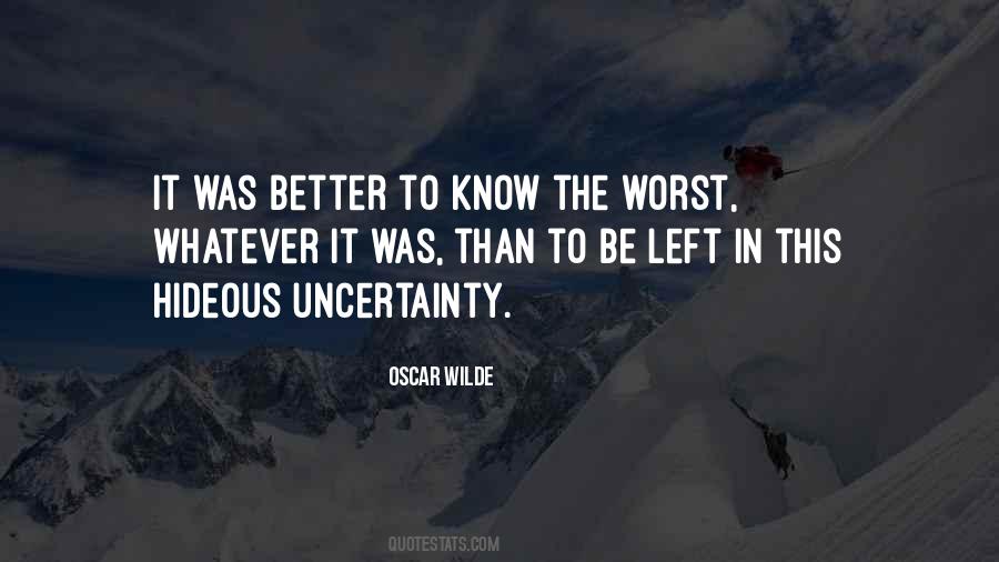 Better To Know Quotes #1496230