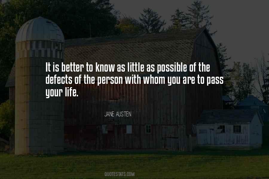 Better To Know Quotes #159442