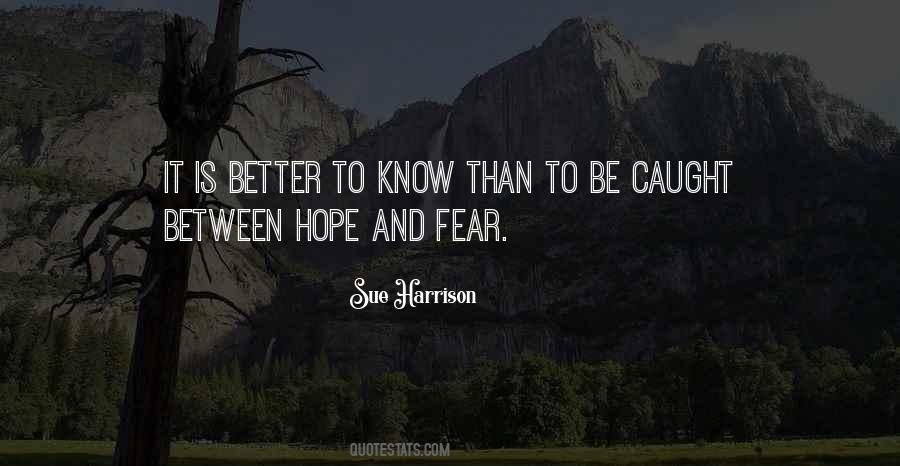 Better To Know Quotes #1781860