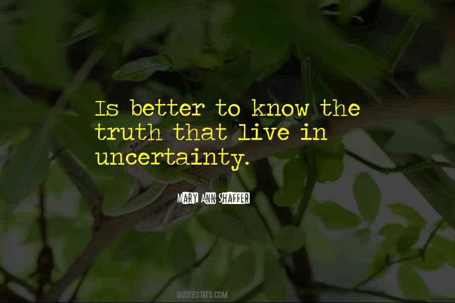 Better To Know Quotes #17819