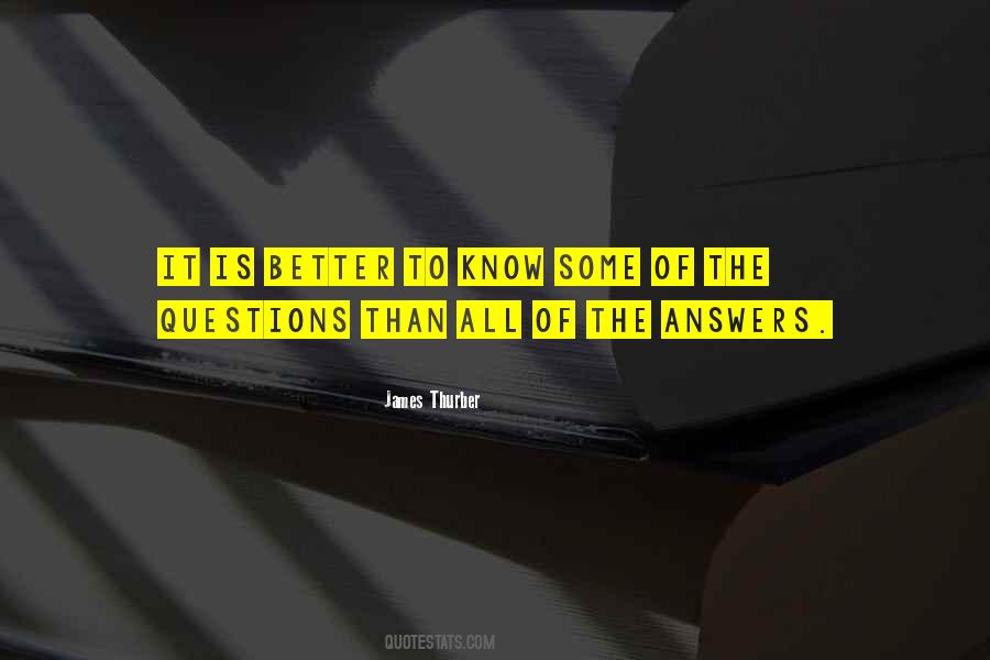 Better To Know Quotes #227039