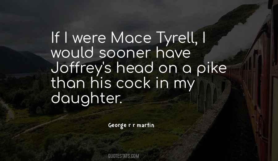 Quotes About Mace #563407
