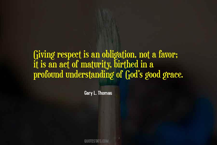 Grace Of Giving Quotes #42330