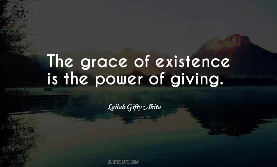 Grace Of Giving Quotes #794413
