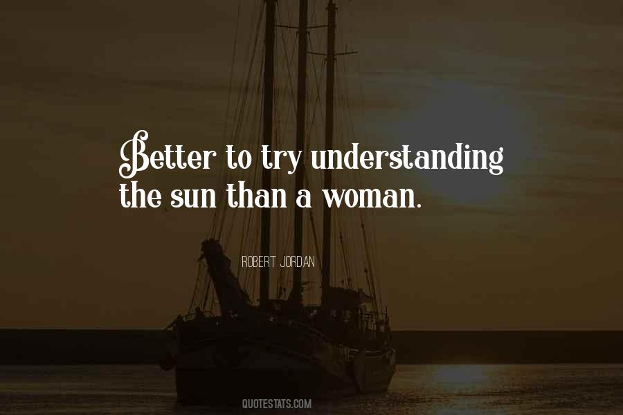 Better To Try Quotes #1131499
