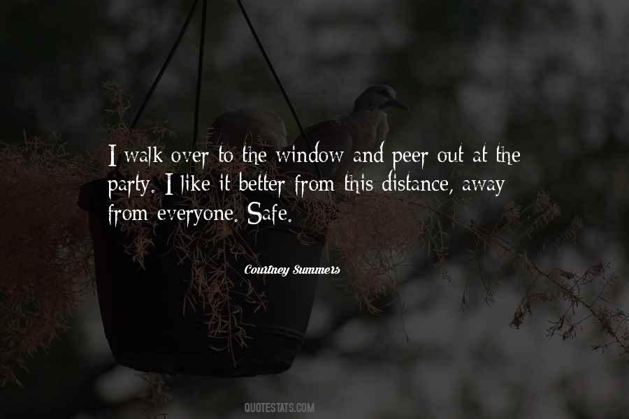 Better To Walk Away Quotes #397945