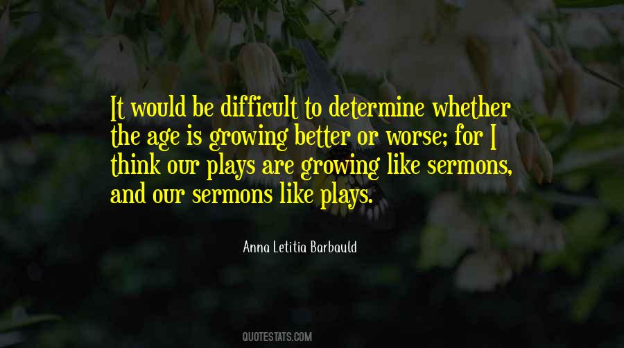 Better To Worse Quotes #124713