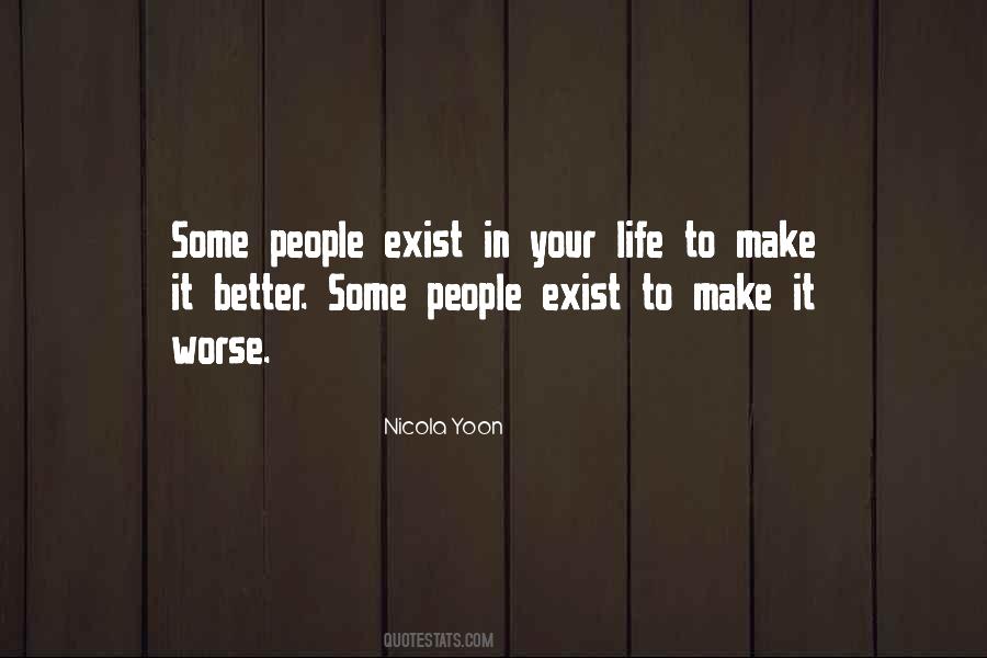 Better To Worse Quotes #282156