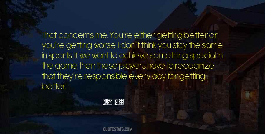 Better To Worse Quotes #283249