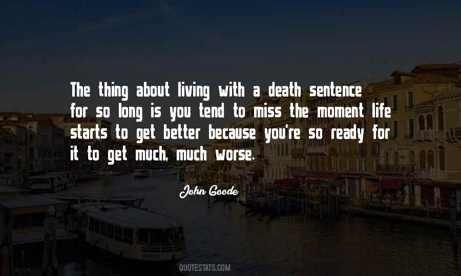 Better To Worse Quotes #305990