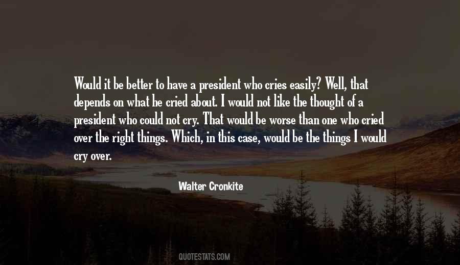 Better To Worse Quotes #327684