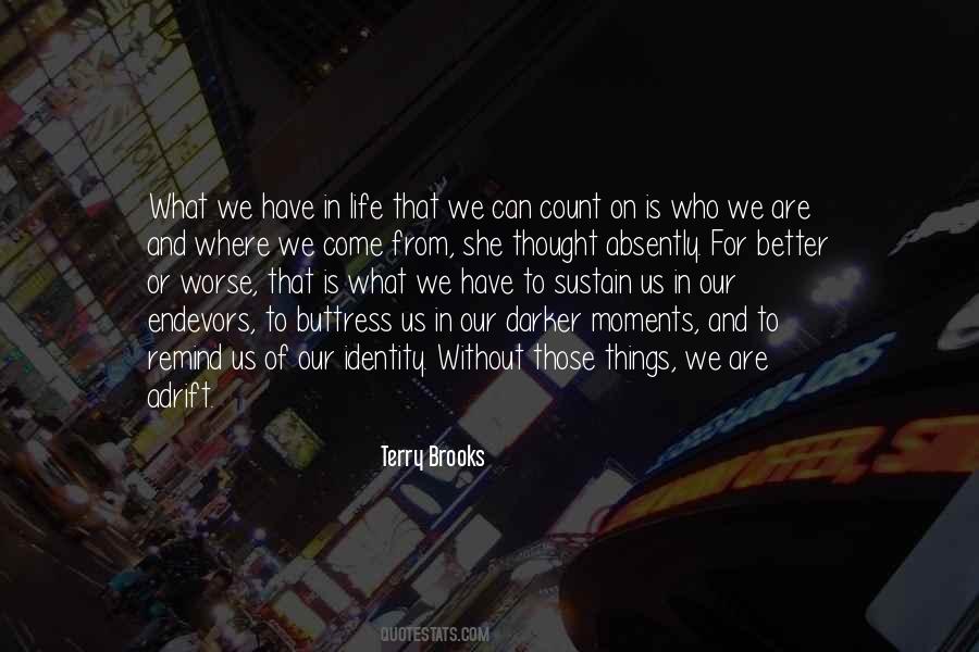 Better To Worse Quotes #61348