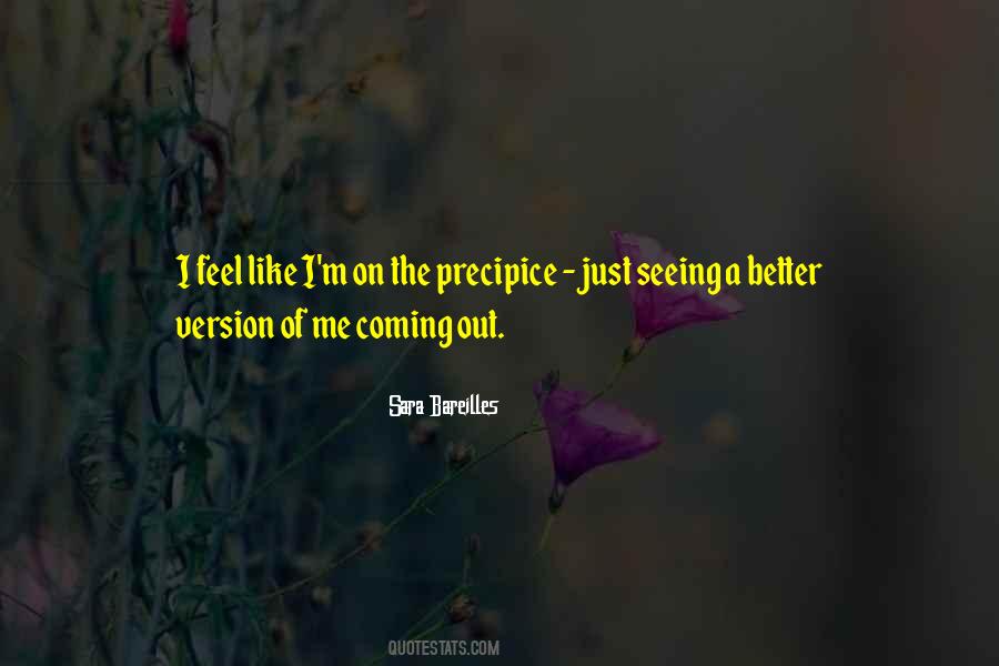 Better Version Of Me Quotes #1503060