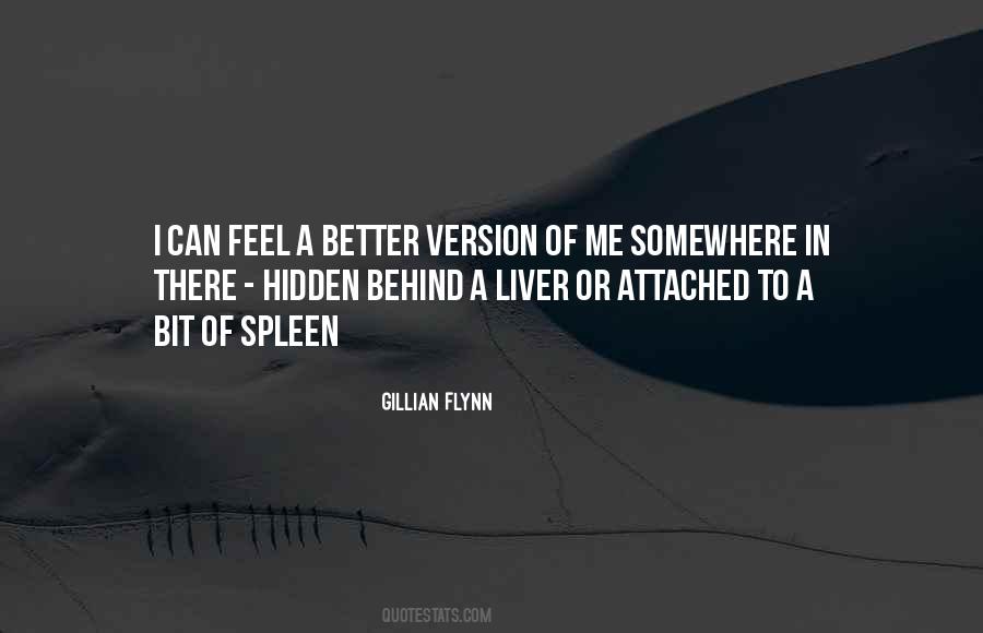 Better Version Of Me Quotes #1639387