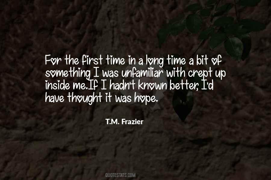 Better With Time Quotes #193325