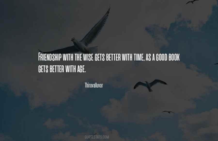 Better With Time Quotes #218513