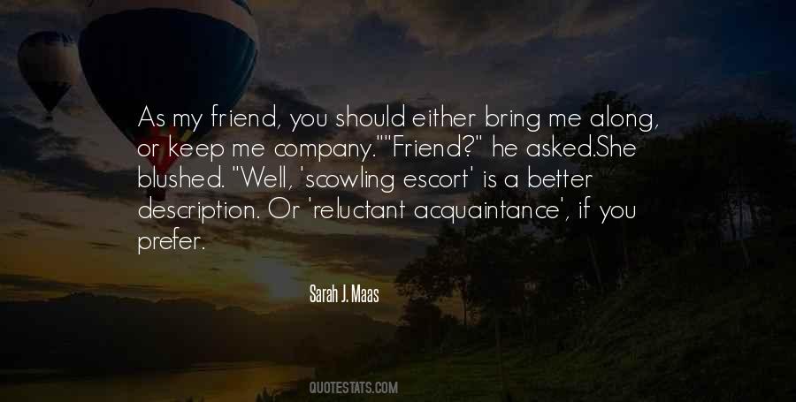 Friend Or Acquaintance Quotes #106613