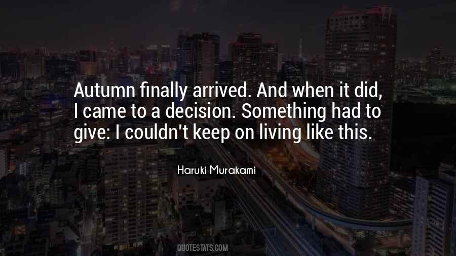 Finally Arrived Quotes #1593922