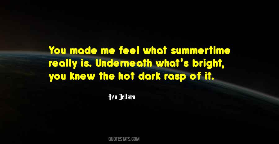 Quotes About The Summertime #1217500