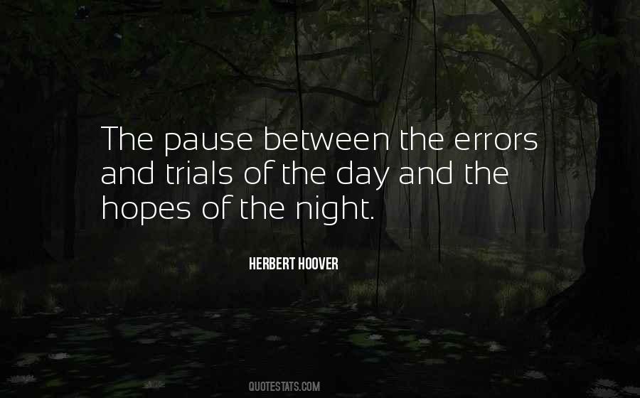 Between Day And Night Quotes #64368