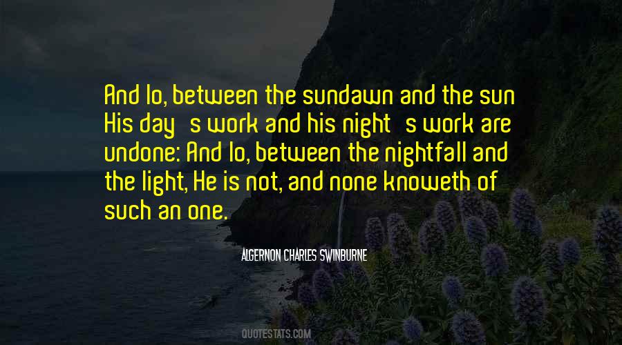 Between Day And Night Quotes #715083