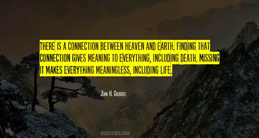 Between Heaven And Earth Quotes #1298726